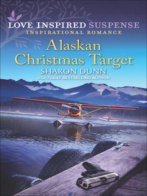 Title details for Alaskan Christmas Target by Sharon Dunn - Available